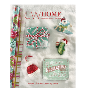 CW Home, Charleston Wrap's Fall 2024 Catalog